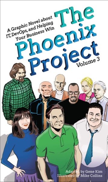 Book cover: The Phoenix Project graphic novel, Vol. 3